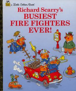 Richard Scarry's Busiest Firefighters Ever!