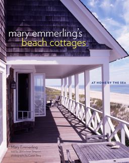 Mary Emmerling's Beach Cottages At Home by the Sea  9780307338228 Front Cover
