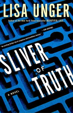 Sliver of Truth A Novel  9780307338495 Front Cover