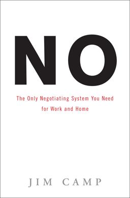 No The Only Negotiating System You Need for Work and Home  9780307345745 Front Cover