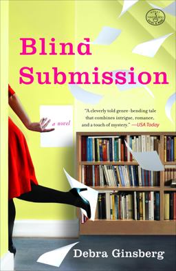 Blind Submission A Novel  9780307346384 Front Cover
