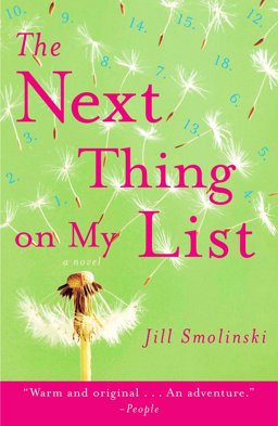 Next Thing on My List A Novel  9780307351296 Front Cover