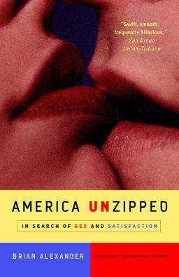 America Unzipped America Unzipped