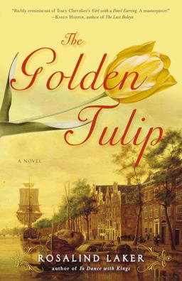 Golden Tulip A Novel  9780307352576 Front Cover