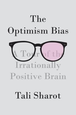 The Optimism Bias The Optimism Bias