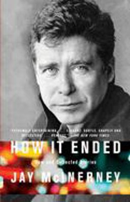 How It Ended New and Collected Stories  9780307387950 Front Cover