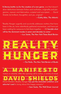 Reality Hunger A Manifesto  9780307387974 Front Cover