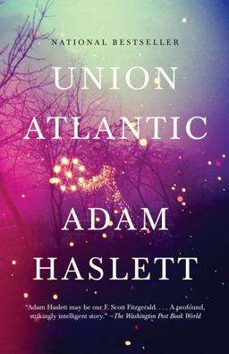 Union Atlantic A Novel (Lambda Literary Award)  9780307388292 Front Cover
