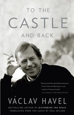 To the Castle and Back A Memoir  9780307388452 Front Cover