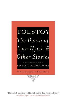 Death of Ivan Ilyich and Other Stories  9780307388865 Front Cover