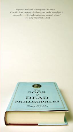 The Book of Dead Philosophers The Book of Dead Philosophers