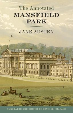 Annotated Mansfield Park  9780307390790 Front Cover