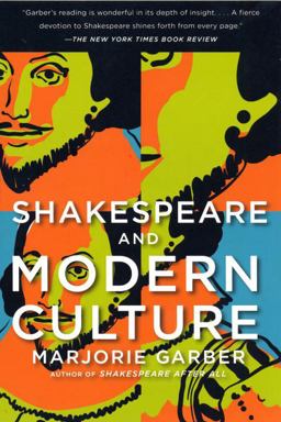 Shakespeare and Modern Culture  9780307390967 Front Cover