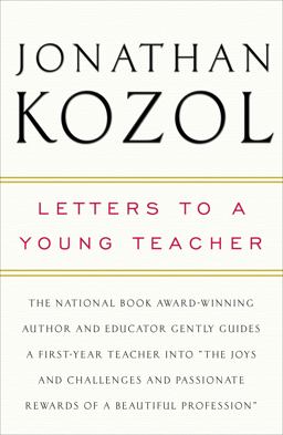 Letters to a Young Teacher  9780307393715 Front Cover