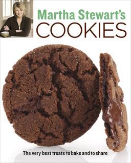 Martha Stewart's Cookies The Very Best Treats to Bake and to Share: a Baking Book  9780307394545 Front Cover