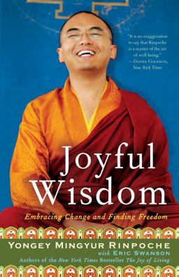 Joyful Wisdom Embracing Change and Finding Freedom  9780307407801 Front Cover