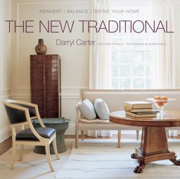 New Traditional Reinvent-Balance-Define Your Home  9780307408655 Front Cover