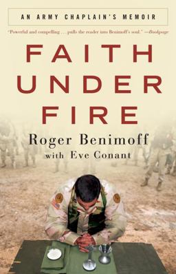 Faith under Fire An Army Chaplain's Memoir  9780307408822 Front Cover