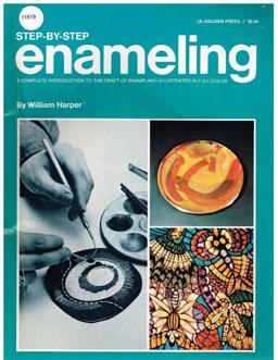 Enameling, Step by Step