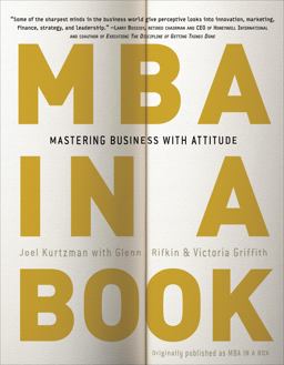 MBA in a Book Mastering Business with Attitude  9780307451583 Front Cover