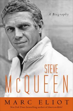 Steve McQueen A Biography  9780307453211 Front Cover