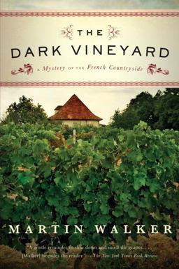 Dark Vineyard A Novel of the French Countryside  9780307454713 Front Cover