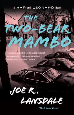 Two-Bear Mambo A Hap and Leonard Novel (3)  9780307455499 Front Cover