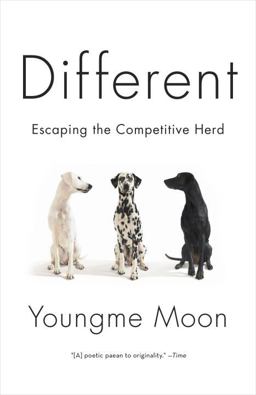Different Escaping the Competitive Herd  9780307460868 Front Cover