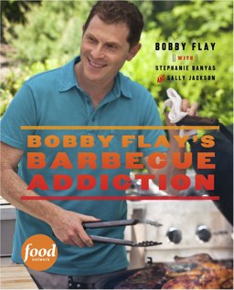 Bobby Flay's Barbecue Addiction  9780307461391 Front Cover