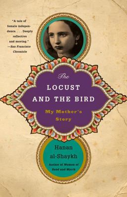Locust and the Bird My Mother's Story  9780307472311 Front Cover