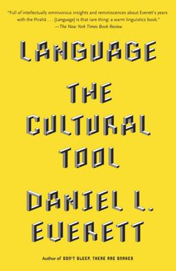 Language The Cultural Tool  9780307473806 Front Cover