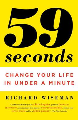 59 Seconds Change Your Life in under a Minute  9780307474865 Front Cover