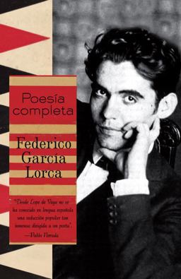 Poesia Completa / Complete Poetry (Garcia Lorca)  9780307475756 Front Cover