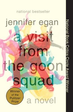 Visit from the Goon Squad Pulitzer Prize Winner  9780307477477 Front Cover