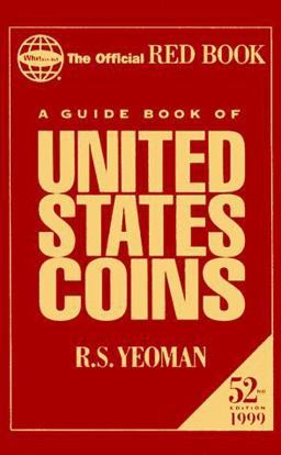 A Guide Book of United States Coins 1999