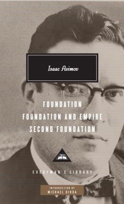 Foundation, Foundation and Empire, Second Foundation Introduction by Michael Dirda  9780307593962 Front Cover