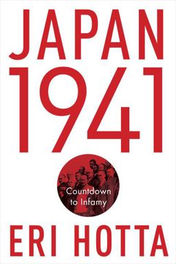 Japan 1941 Countdown to Infamy  9780307594013 Front Cover