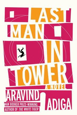 Last Man in Tower  9780307594099 Front Cover