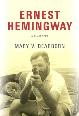 Ernest Hemingway A Biography  9780307594679 Front Cover