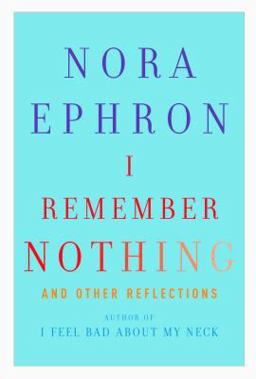 I Remember Nothing And Other Reflections  9780307595607 Front Cover