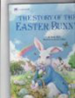 The Story of the Easter Bunny