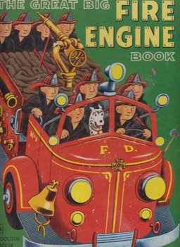 Great Big Fire Engine Book