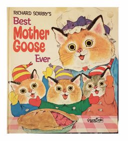 Richard Scarry's Best Mother Goose Ever