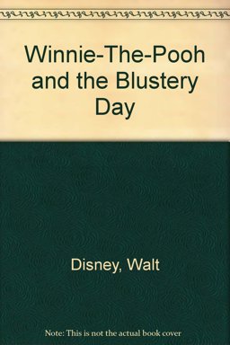 Winnie the Pooh and the Blustery Day