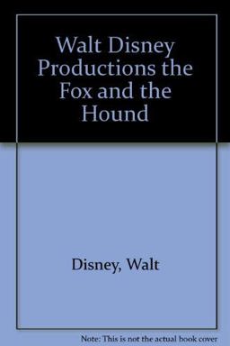 The Fox and the Hound Storybook