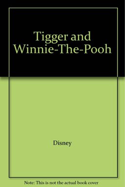 Tigger and Winnie-the-Pooh