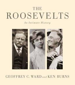 Roosevelts An Intimate History  9780307700230 Front Cover