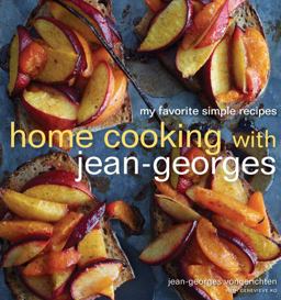 Home Cooking with Jean-Georges My Favorite Simple Recipes  9780307717955 Front Cover