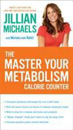 Master Your Metabolism Calorie Counter  9780307718211 Front Cover