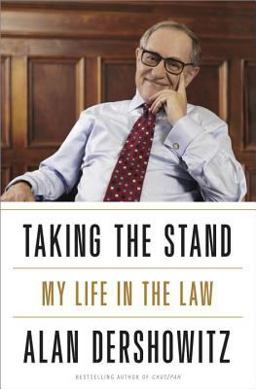 Taking the Stand My Life in the Law  9780307719270 Front Cover